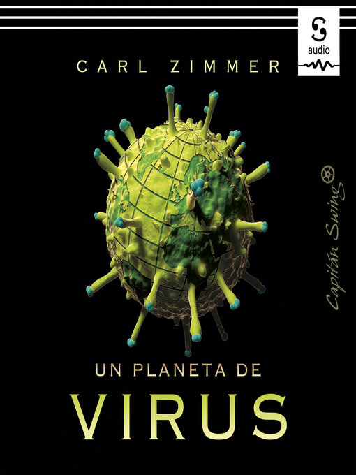 Title details for Un planeta de virus by Carl Zimmer - Wait list